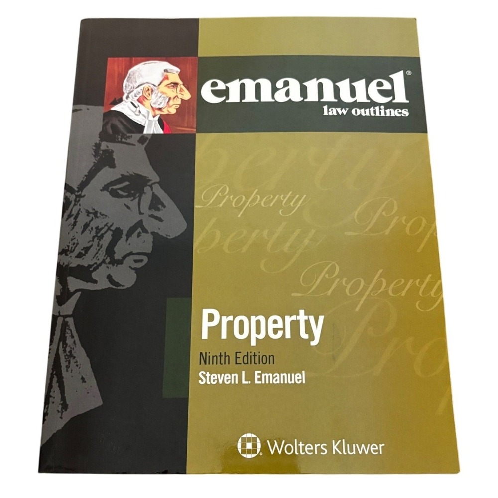 Emanuel Law Outlines Property Ninth Edition Steven L Emanuel ISBN 9781454870210